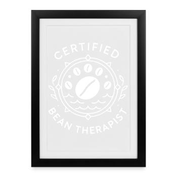 Thérapeute certifié en haricots - Affiche encadrée (27 × 37 cm) - noir - Devant