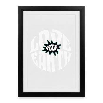 Aime ta Terre - Affiche encadrée (27 × 37 cm) - noir - Devant