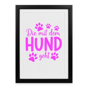 Aller se promener avec le chien en disant - Affiche encadrée (27 × 37 cm) - noir - Devant
