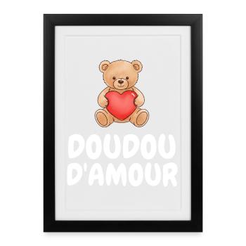 Doudou d'amour Humour Cadeau Mignon - Affiche encadrée (27 × 37 cm) - noir - Devant