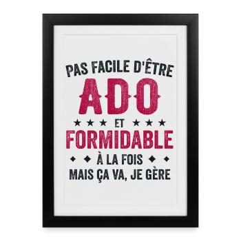 Humour Ado - Je Suis Un Ado Formidable - Affiche encadrée (27 × 37 cm) - noir - Devant