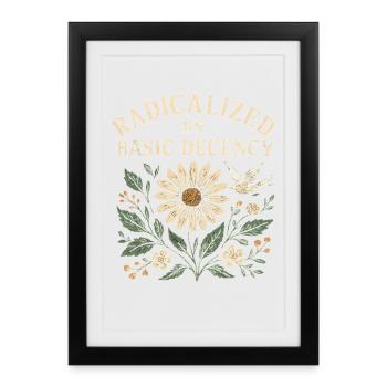 Basic Decency Statement for Do-Gooders - Framed poster (27 × 37 cm) - black - Front