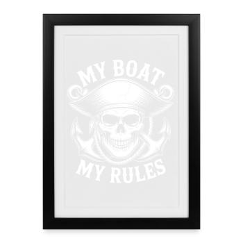 Mon bateau, mes règles – Crâne de pirate - Affiche encadrée (27 × 37 cm) - noir - Devant