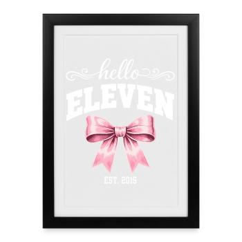Hello Eleven Est. 2015 - Anniversaire Fille - Affiche encadrée (27 × 37 cm) - noir - Devant
