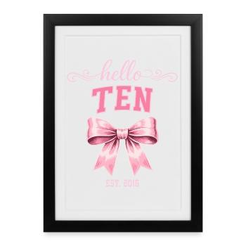 Hello Ten 10 Ans Est 2016 Anniversaire Nœud - Affiche encadrée (27 × 37 cm) - noir - Devant