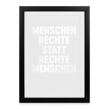 Menschenrechte Statt Rechte Menschen Protest - Gerahmtes Poster (27 × 37 cm) - Schwarz - Vorne