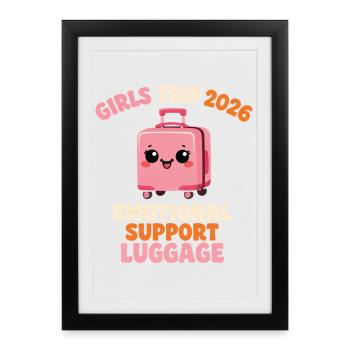 Voyage des filles 2026 Valise de soutien émotionnel - Affiche encadrée (27 × 37 cm) - noir - Devant