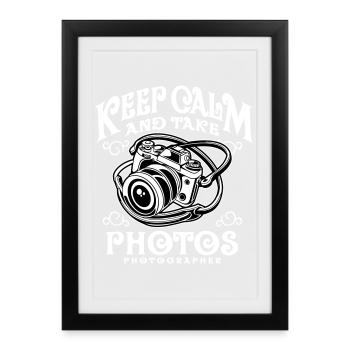Restez calme et prenez des photos - Affiche encadrée (27 × 37 cm) - noir - Devant