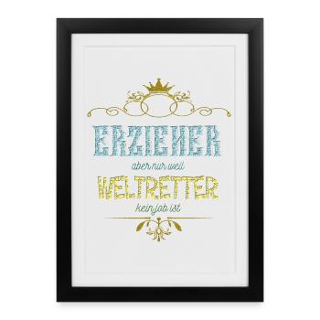 Erzieher Weltretter - Gerahmtes Poster (27 × 37 cm) - Schwarz - Vorne