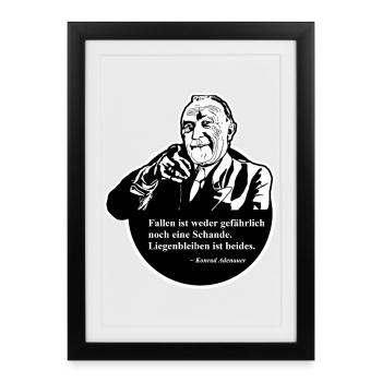 Konrad Adenauer Zitat: Fallen - Gerahmtes Poster (27 × 37 cm) - Schwarz - Vorne