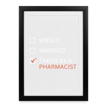 Marié à une pharmacienne - Affiche encadrée (27 × 37 cm) - noir - Devant