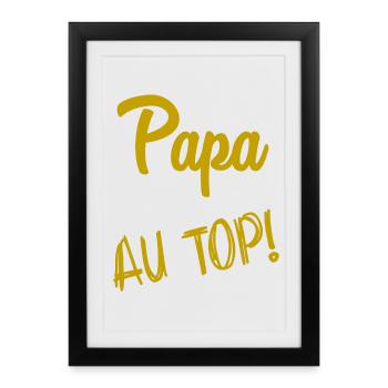 FÊTE DES PÈRES. BONNE FÊTE PAPA. PAPA. BONNE FÊTE. - Affiche encadrée (27 × 37 cm) - noir - Devant