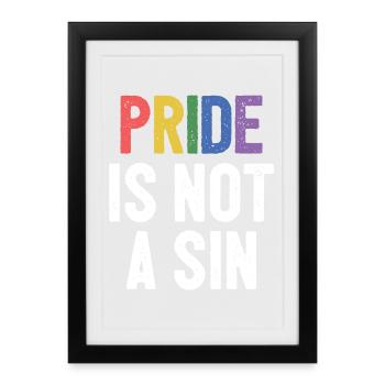 LGBTQ Pride Month - Pride is Not a Sin - Framed poster (27 × 37 cm) - black - Front