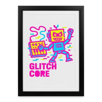Glitchcore ! - Affiche encadrée (27 × 37 cm) - noir - Devant
