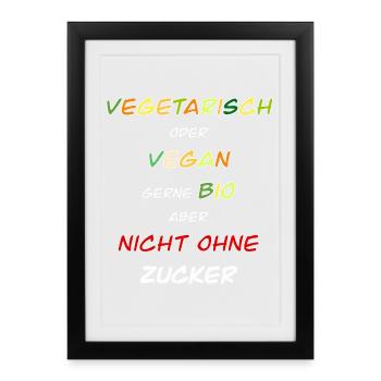 Vegetarian, vegan, preferably organic! - Framed poster (27 × 37 cm) - black - Front