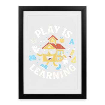 Jouer, c’est apprendre, préscolaire, préscolaire, maternelle - Affiche encadrée (27 × 37 cm) - noir - Devant