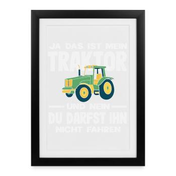 Yes, that's my tractor You're not allowed to drive - Framed poster (27 × 37 cm) - black - Front