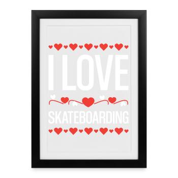 I love skateboarding - Framed poster (27 × 37 cm) - black - Front