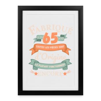 Fabriqué Il Y A 65 Ans Pièces d’Origine - Affiche encadrée (27 × 37 cm) - noir - Devant