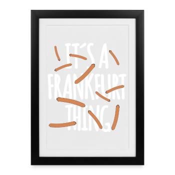 C’est un truc de Francfort - Affiche encadrée (27 × 37 cm) - noir - Devant