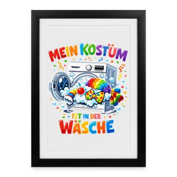 My costume is funny in the laundry clown - Framed poster (27 × 37 cm) - black - Front