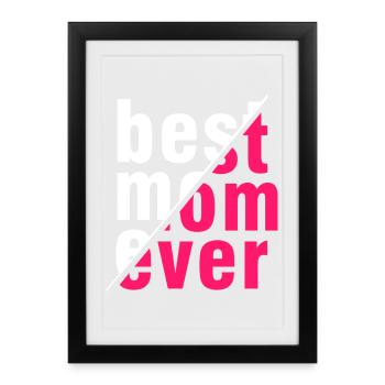 Bestes Mama-Shirt aller Zeiten – Perfektes Geschenk - Gerahmtes Poster (27 × 37 cm) - Schwarz - Vorne