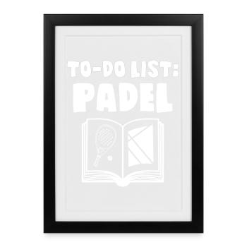 To_Do_List_Padel - Framed poster (27 × 37 cm) - black - Front