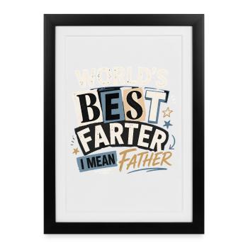 World's best Farter farzer – I mean father - Framed poster (27 × 37 cm) - black - Front