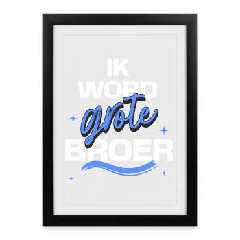 « Je vais être Big Brother » Annonce de grossesse - Affiche encadrée (27 × 37 cm) - noir - Devant