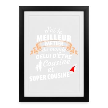 Fierté de la famille cousine super côte - Affiche encadrée (27 × 37 cm) - noir - Devant