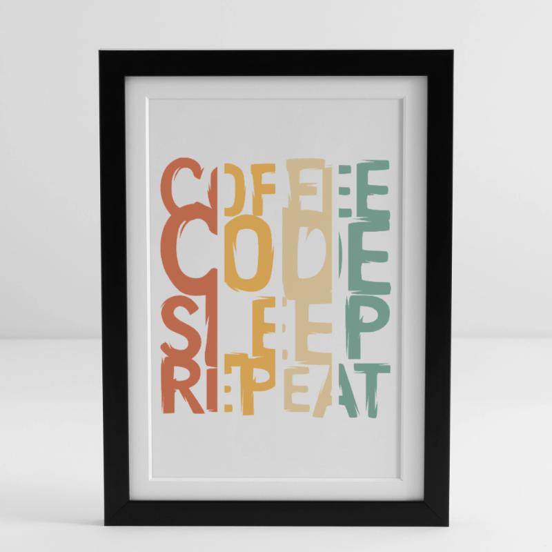 Coffee Code Sleep Repeat – Developer Design Framed poster (27 × 37 cm)