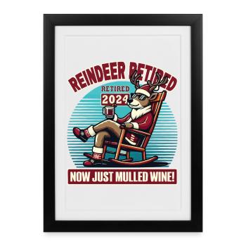 Reindeer Retirement 2024 – Mulled Wine & Winter Fun - Framed poster (27 × 37 cm) - black - Front