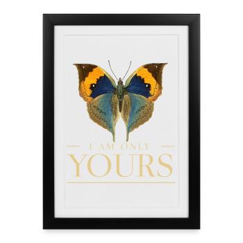 Butterfly LOVE Motif – I'm Just Yours - Framed poster (27 × 37 cm) - black - Front
