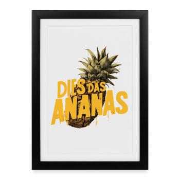 THIS THE PINEAPPLE – Funny Saying Pineapple - Framed poster (27 × 37 cm) - black - Front