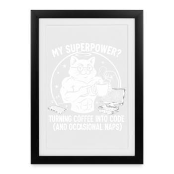 T-shirt Chat Codage Drôle - Superkraft Coffee - Affiche encadrée (27 × 37 cm) - noir - Devant