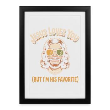 Jésus t’aime Préféré - Affiche encadrée (27 × 37 cm) - noir - Devant