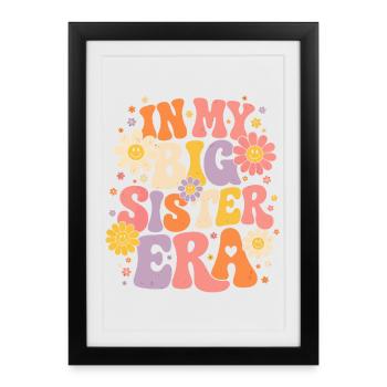 In My Big Sister Era Rétro | Cadeau Grande Sœur - Affiche encadrée (27 × 37 cm) - noir - Devant