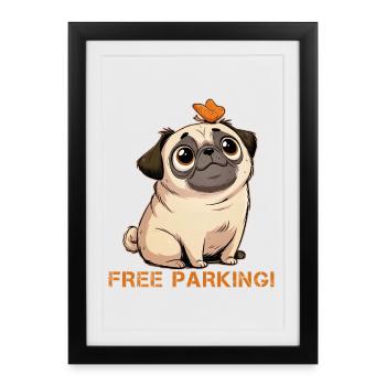 Parking gratuit pour carlin drôle - Affiche encadrée (27 × 37 cm) - noir - Devant