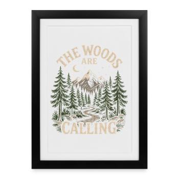 Outdoor Adventure - The Woods are Calling - Framed poster (27 × 37 cm) - black - Front