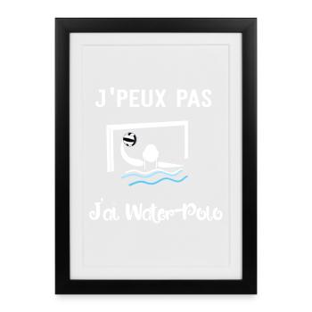 j'peux pas j'ai water polo - Affiche encadrée (27 × 37 cm) - noir - Devant