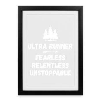 Ultra Runnner - Intrépide. Implacable. Imparable. - Affiche encadrée (27 × 37 cm) - noir - Devant