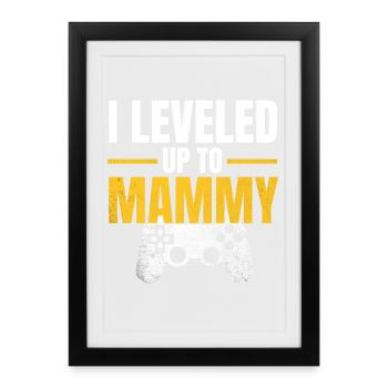 Level Up Mama Gamer - Framed poster (27 × 37 cm) - black - Front