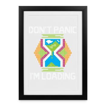 Don't Panic I ́m Loading - Retro Gamer - Framed poster (27 × 37 cm) - black - Front