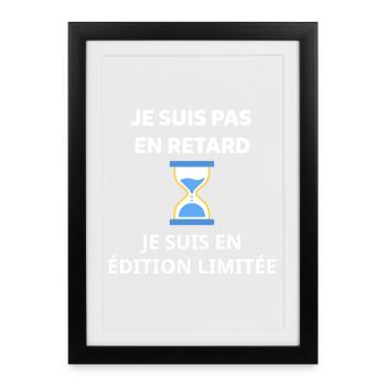 I'm not late - Framed poster (27 × 37 cm) - black - Front