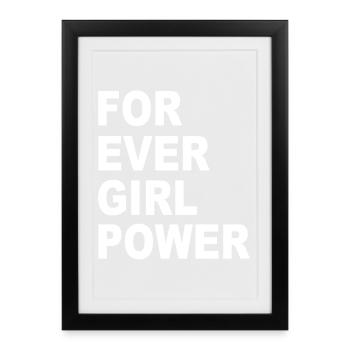 Forever Girl Power - Framed poster (27 × 37 cm) - black - Front