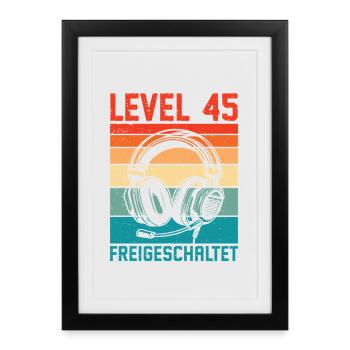 45th Birthday Men Gamer Level 45 Unlocked - Framed poster (27 × 37 cm) - black - Front