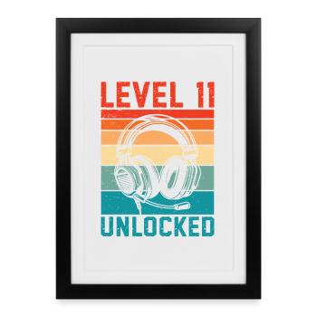 Level 11 Unlocked, 11th Anniversary - Framed poster (27 × 37 cm) - black - Front