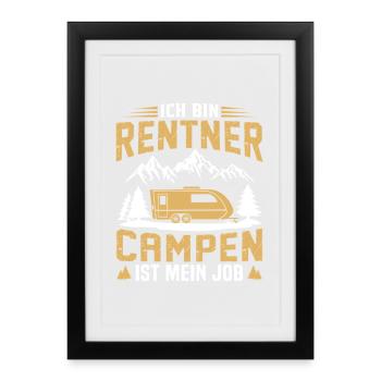Je suis à la retraite Le camping est mon métier Caravane - Affiche encadrée (27 × 37 cm) - noir - Devant