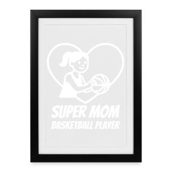 Super Mom Basketball – Heart Player Design - Affiche encadrée (27 × 37 cm) - noir - Devant