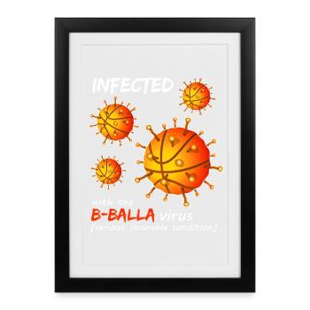 B-Balla Basketball Virus - Framed poster (27 × 37 cm) - black - Front